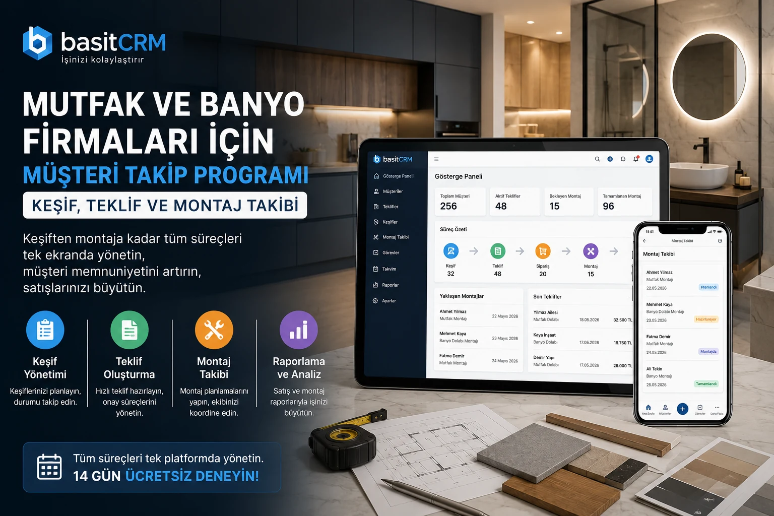 Mutfak ve Banyo Firmaları İçin Müşteri Takip Programı: Keşif, Teklif ve Montaj Takibi