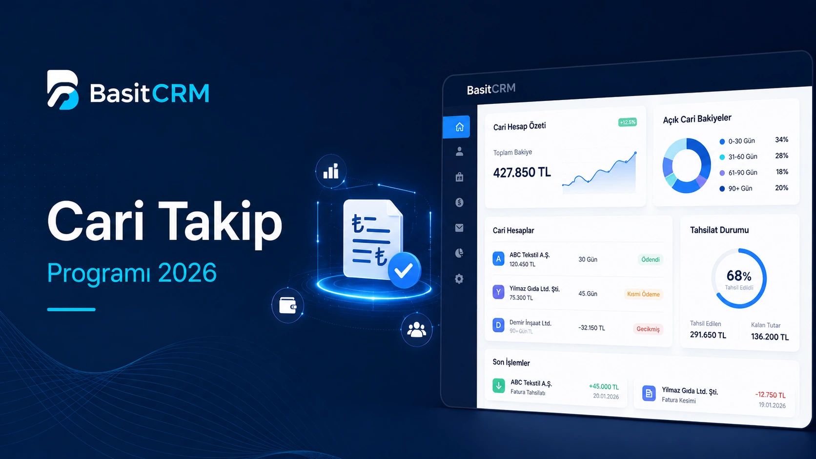 Cari Takip Programı 2026: İşletmeler İçin Kolay Cari Hesap Takibi